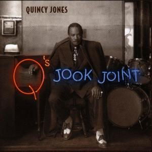 Quincy Jones - Q's Jook Joint (CD)