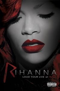 Rihanna - Loud Tour Live At The O2 (Bluray)
