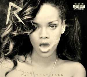 Rihanna - Talk That Talk (Deluxe) (CD)