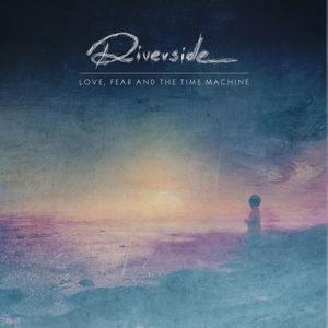 Riverside - Love, Fear And The Time Machine (LTD) (CD)