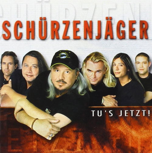 Schürzenjäger - Tu's Jetzt! (CD)