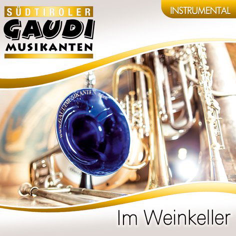 Südtiroler Gaudimusikanten - Im Weinkeller (CD)