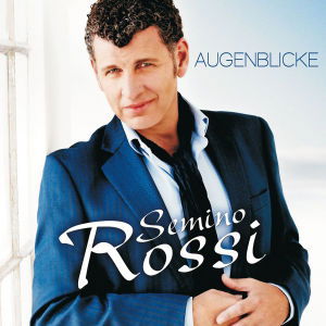 Semino Rossi - Augenblicke (CD)