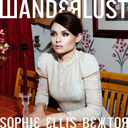 Sophie Ellis Bextor - Wanderlust Deluxe (CD)