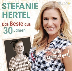 Stefanie Hertel - Das Beste Aus 30 Jahren (CD)