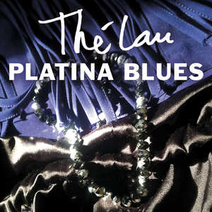 The Lau - Platina Blues (CD)