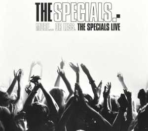 The Specials - More... Or Less. The Specials Live (CD)