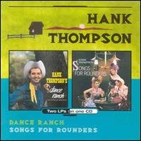 Hank Thompson - Dance Ranch - Songs For Rounders (CD)