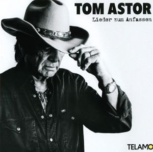 Tom Astor - Lieder Zum Anfassen (CD)