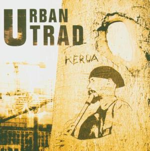 Urban Trad - Kerua (CD)