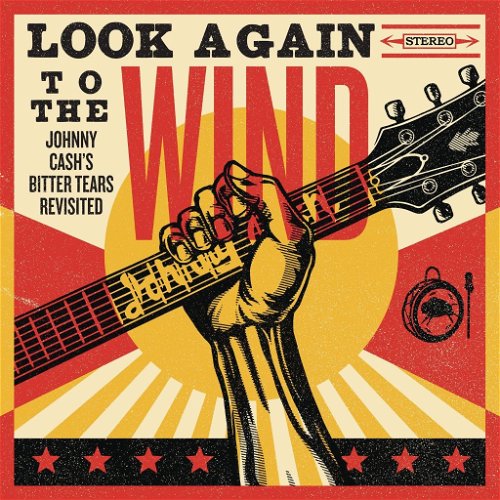 Various - Look Again To The Wind: Johnny Cash's Bitter Tears Revisited (CD)