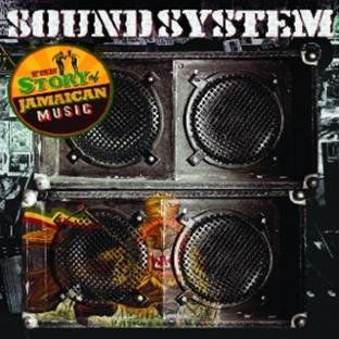 Various - Soundsystem: The Story Of Jamaican Music (CD)