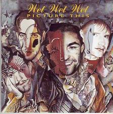 Wet Wet Wet - Picture This (Deluxe) (CD)