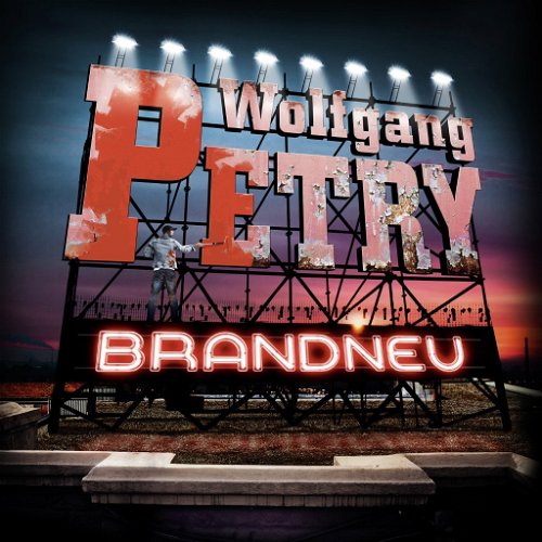 Wolfgang Petry - Brandneu (CD)