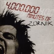 Zornik - 4.000.000 Minutes Of Zornik (+DVD) (CD)