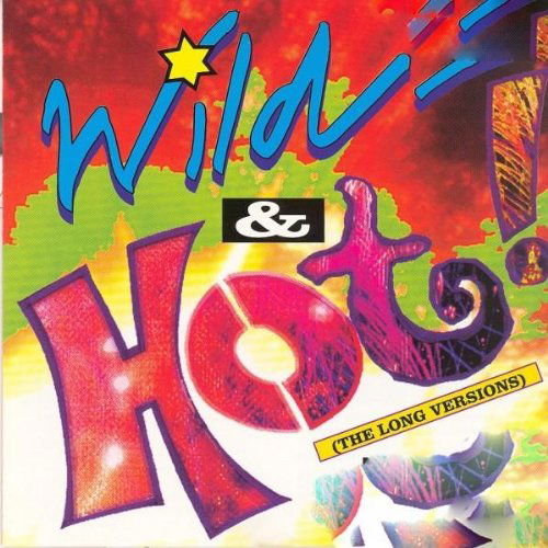 Various - Wild & Hot (The Long Versions) (CD)