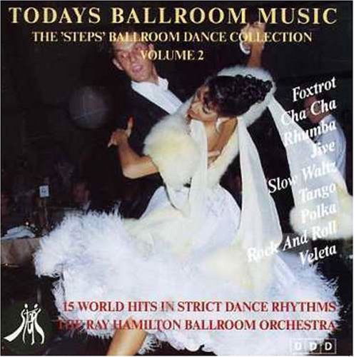 Ray Hamilton Ballroom Orchestra - Today's Ballroom Music Vol. 2  (CD)