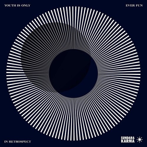 Sundara Karma - Youth Is Only Ever Fun In Retrospect (CD)