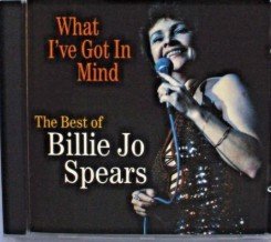 Billie Jo Spears - What I've Got In Mind (CD)
