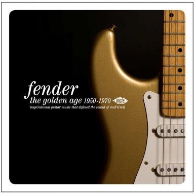 Various - Fender - The Golden Age 1950-1970 (CD)