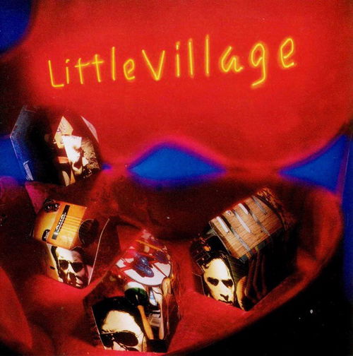 Little Village (R. Cooder / J. Hiatt) - Little Village (CD)