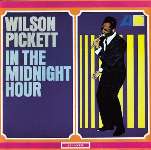 Wilson Pickett - In The Midnight Hour (CD)