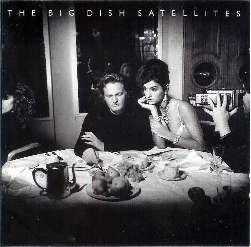 The Big Dish - Satellites (CD)