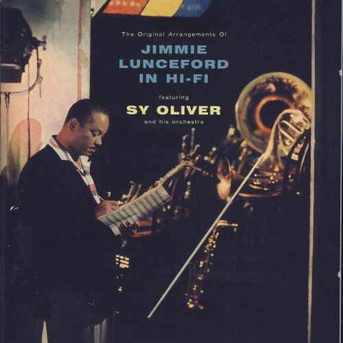 SY Oliver - Jimmie Lunceford In Hi-Fi (CD)