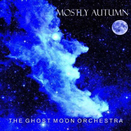 Mostly Autumn - The Ghost Moon Orchestra (CD)