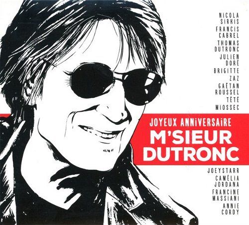 Various - Joyeux Anniversaire M'sieur Dutronc (CD)