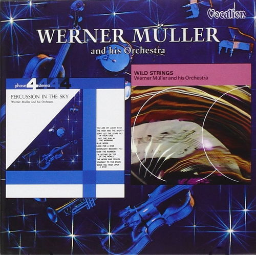 Werner Müller - Percussion In The Sky / Wild Strings (CD)