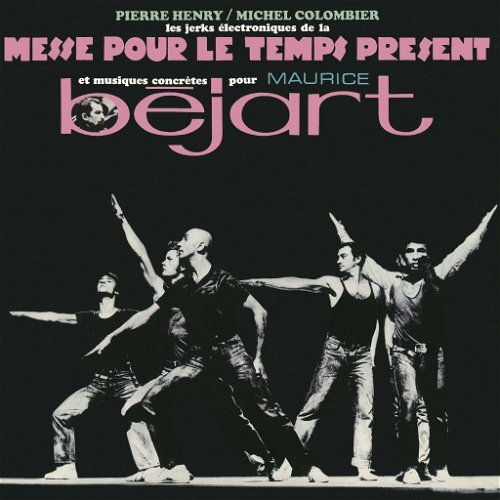 Pierre Henry & Michel Colombier - Messe Pour Le Temps Présent (LP)