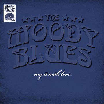 The Moody Blues - Say It With Love RSD18 (MV)