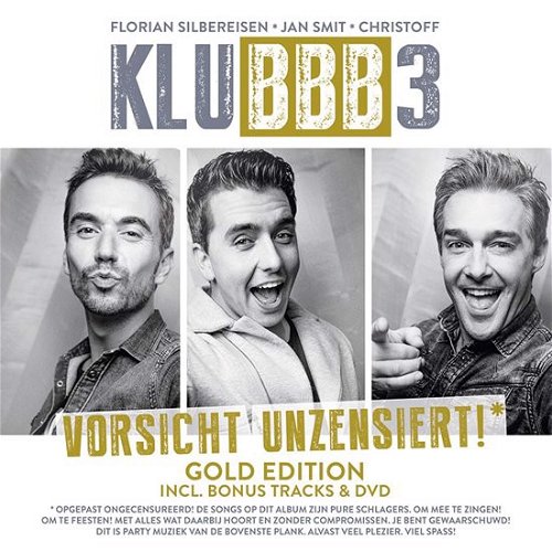 Klubbb3 - Vorsicht Unzensiert! - Gold Edition. (CD)