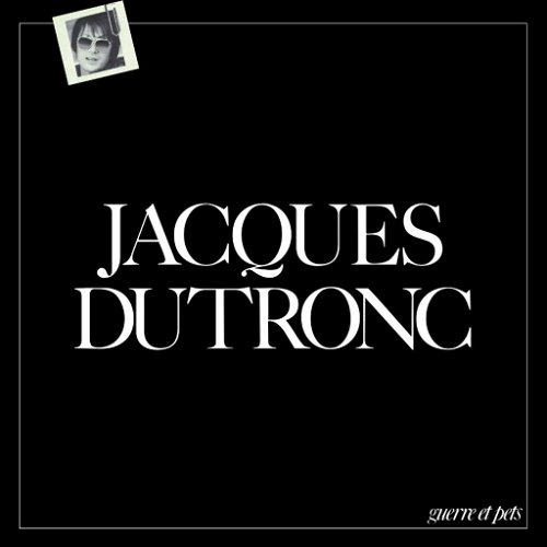 Jacques Dutronc - Guerre Et Pets (LP)