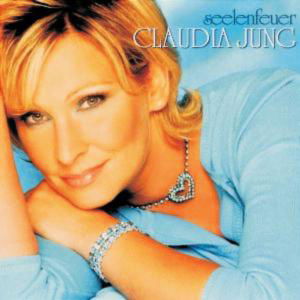Claudia Jung - Seelenfeuer (CD)