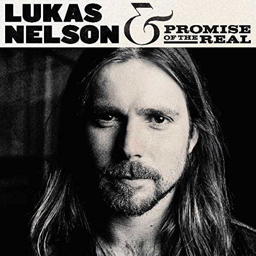 Lukas Nelson & Promise Of The Real - Lukas Nelson & Promise Of The Real (CD)