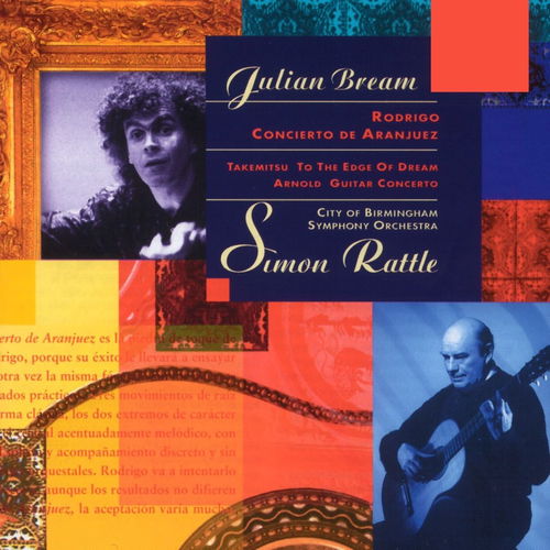 Rodrigo / Birmingham Symphony Orchesstra / Rattle / Julian Bream - Concierto De Aranjuez (CD)