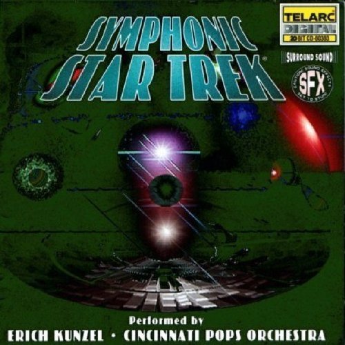 Cincinnati Pops Orchestra / Erich Kunzel - Symphonic Star Trek (CD)