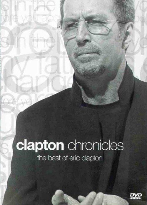 Eric Clapton - Chronicles - The Best Of (DVD)
