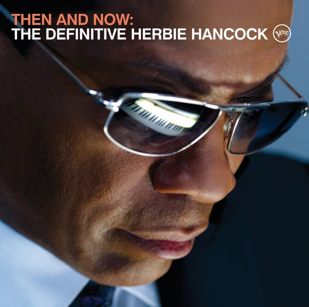Herbie Hancock - Then And Now: The Definitive Herbie Hancock (CD)