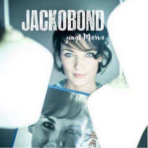 Jackobond - Zingt Marva (CD)