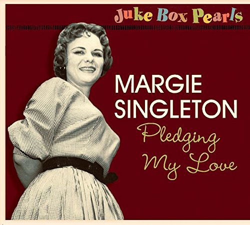 Margie Singleton - Pledging My Love (CD)