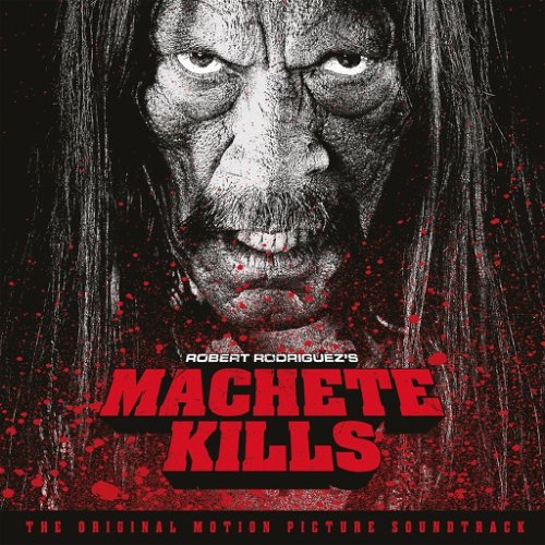 OST - Machete Kills (CD)