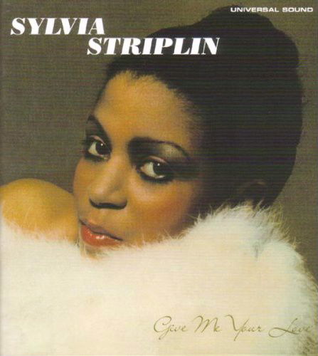 Sylvia Striplin - Give Me Your Love (CD)