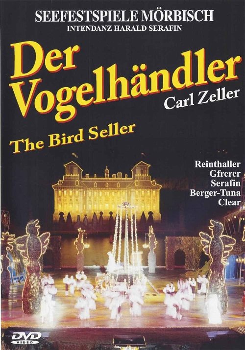 Zeller / Seefestspiele Mörbisch - Der Vogelhändler (DVD)