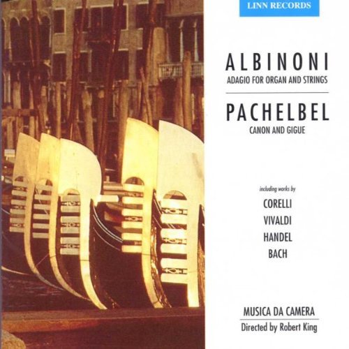 Albinoni / Pachelbel / Musica Da Camera - Adagio / Canon & Gigue (CD)