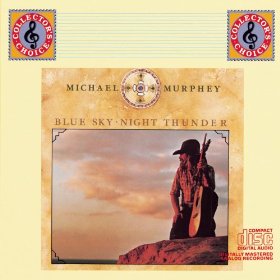 Michael Murphey - Blue Sky - Night Thunder (CD)