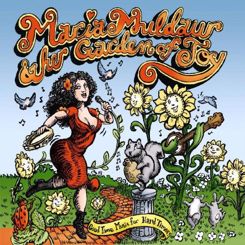 Maria Muldaur - Maria Muldaur & Her Garden Of Joy (CD)