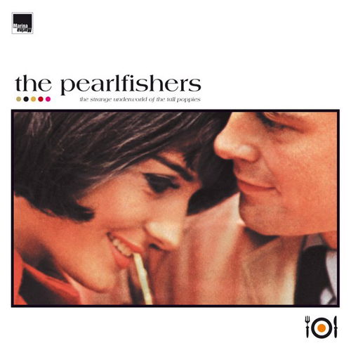 The Pearlfishers - Strange Underworld Of The Tall Poppies (LP)